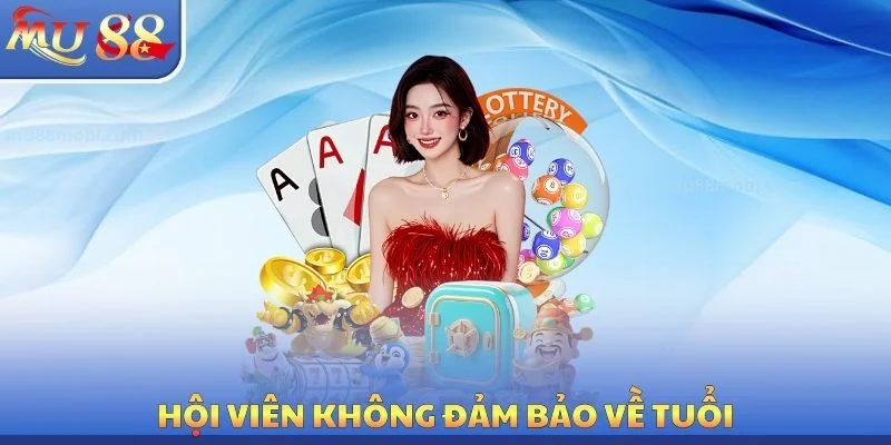 Hội viên không đảm bảo về tuổi